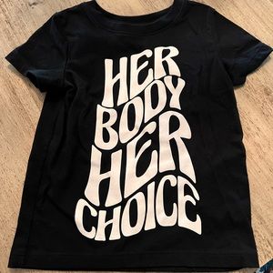 2T Reproductive Rights Tee Her Body Her Choice